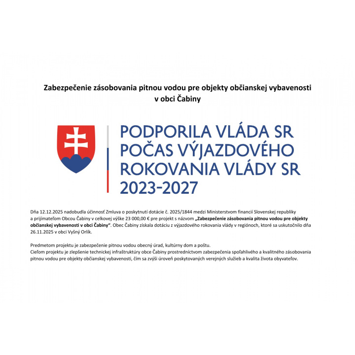 Zabezpečenie zásobovania pitnou vodou pre objekty občianskej vybavenosti v obci Čabiny